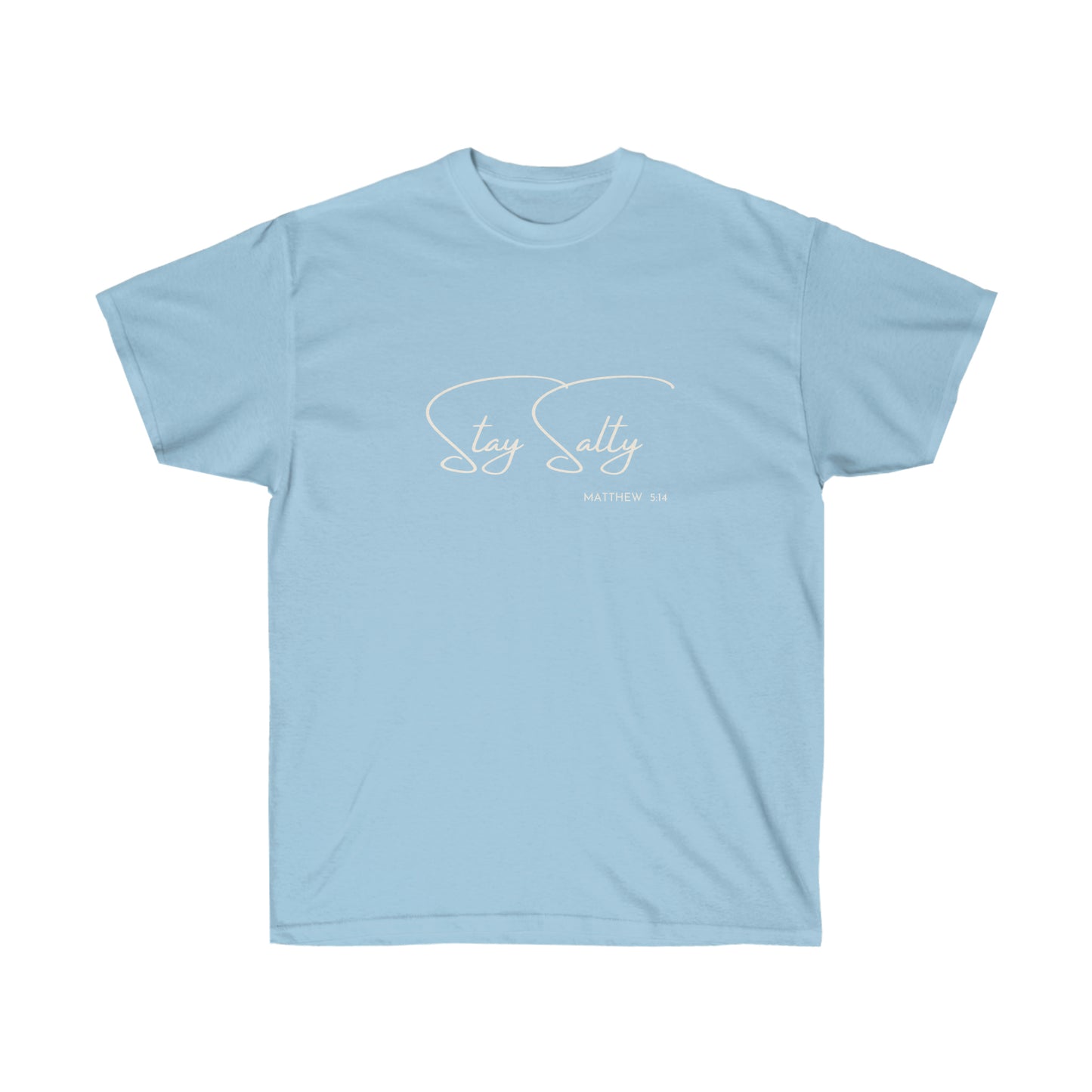 Unisex Ultra Cotton Tee | Christian t-shirt | Be Salty